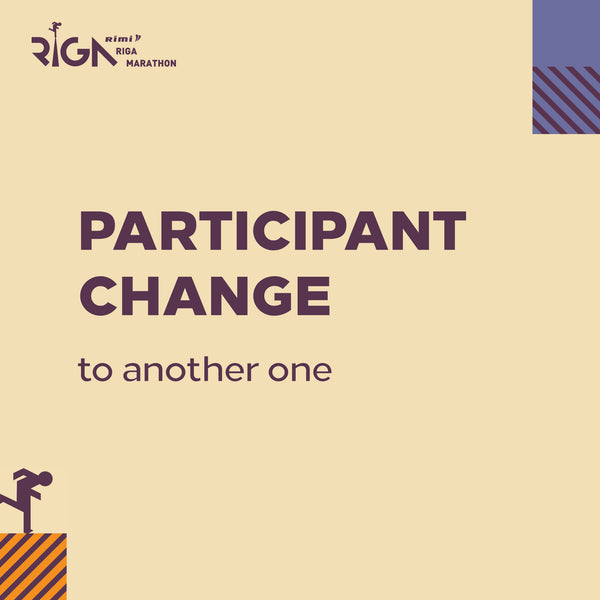 Participant change to another one